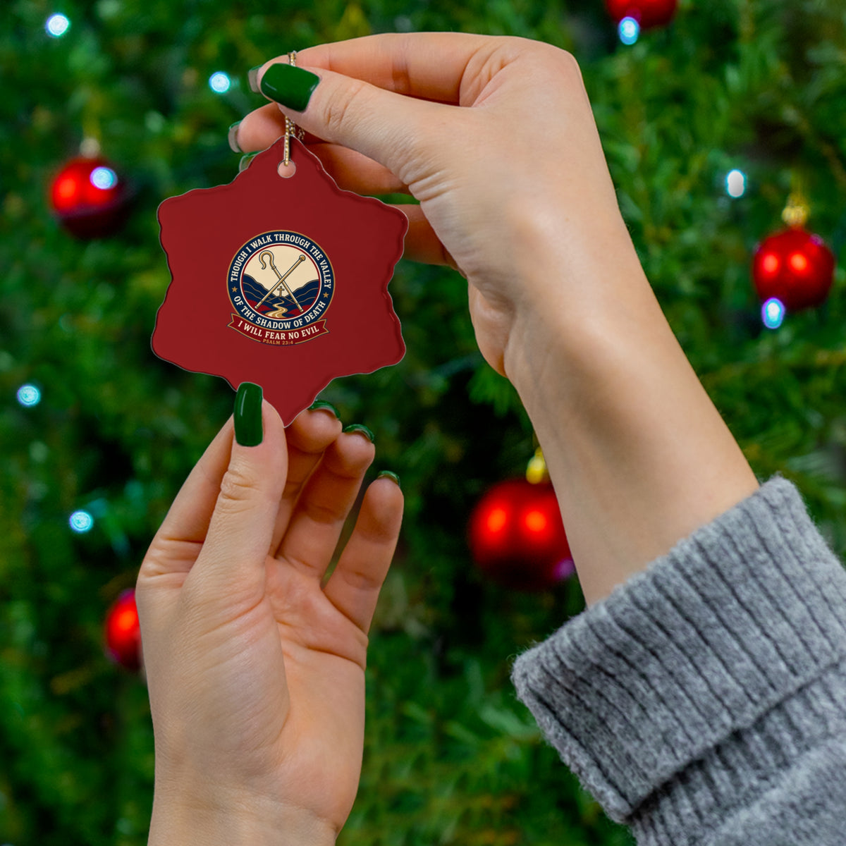 Fear No Evil Psalm 23:4 Ceramic Christmas Ornament