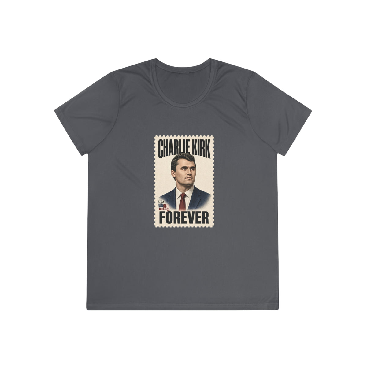 Charlie Kirk Forever Stamp Women's Dry-Fit Performance Tee