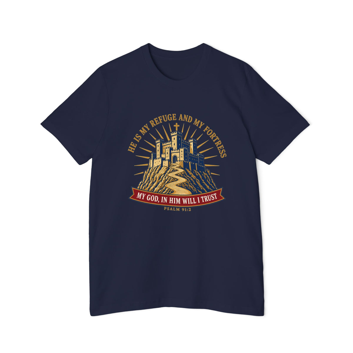 Refuge & Fortress Psalm 91:2 Lightweight Tee