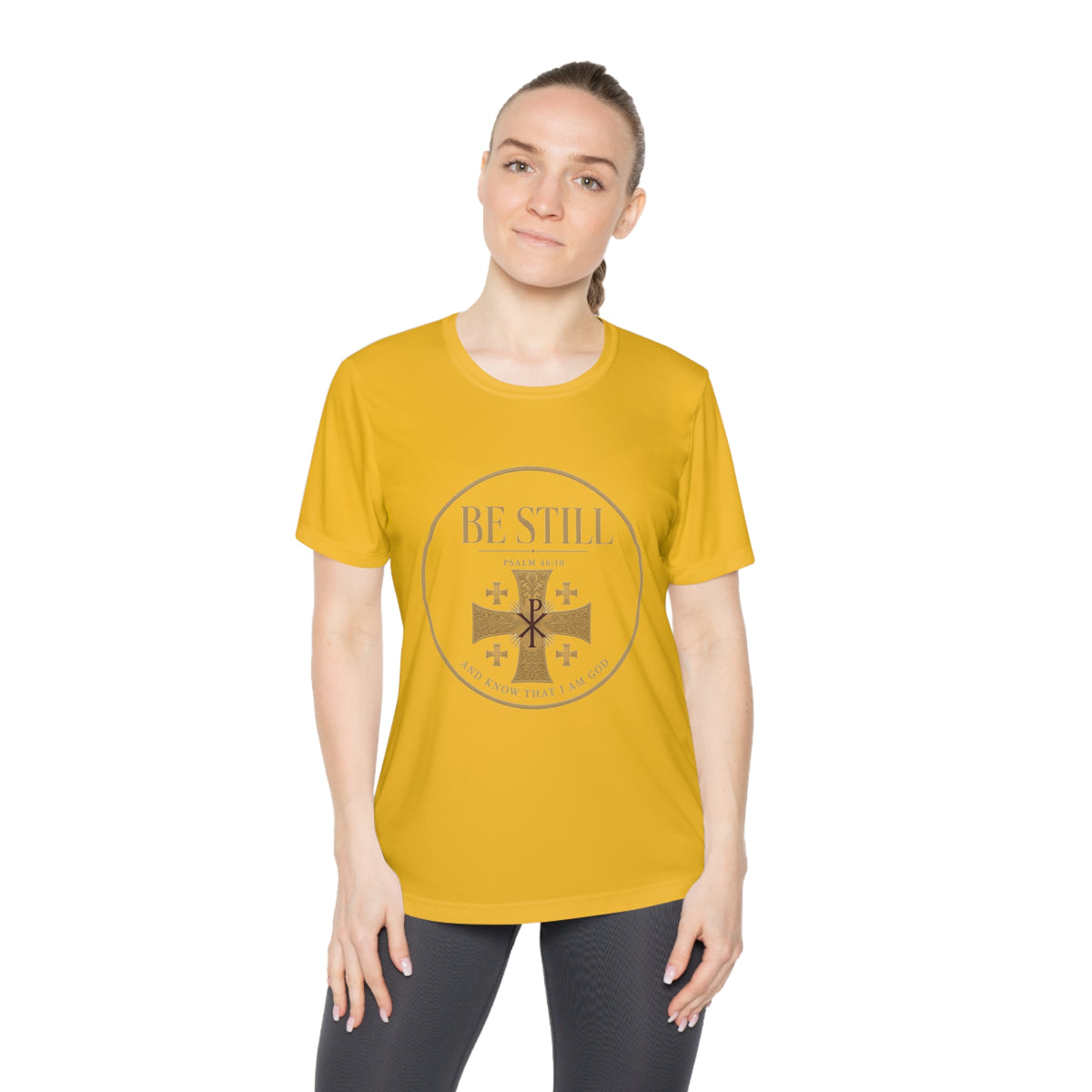 Be Still Psalm 46:10 Women's Dry-Fit Performance Tee