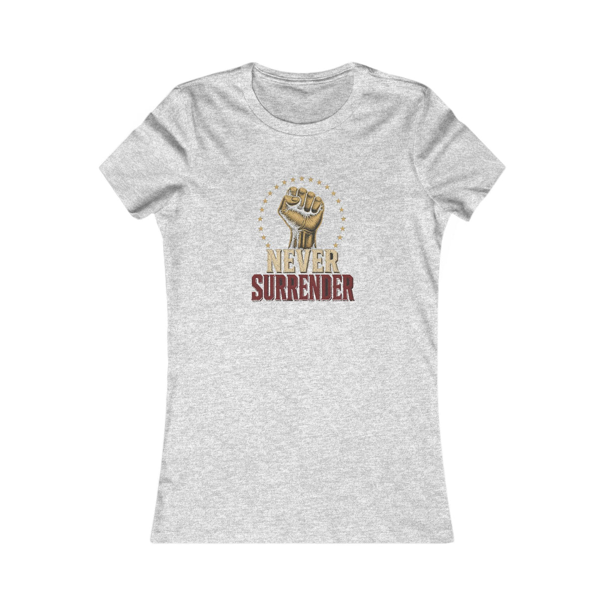 Never Surrender Gold Fist Women's Slim Fit Tee
