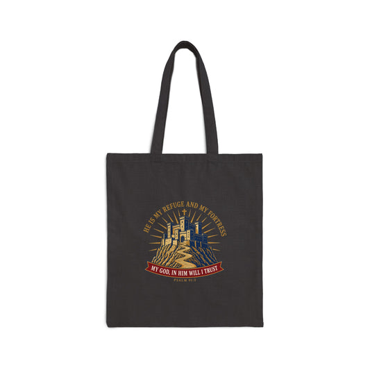 Refuge & Fortress Psalm 91:2 Canvas Tote Bag