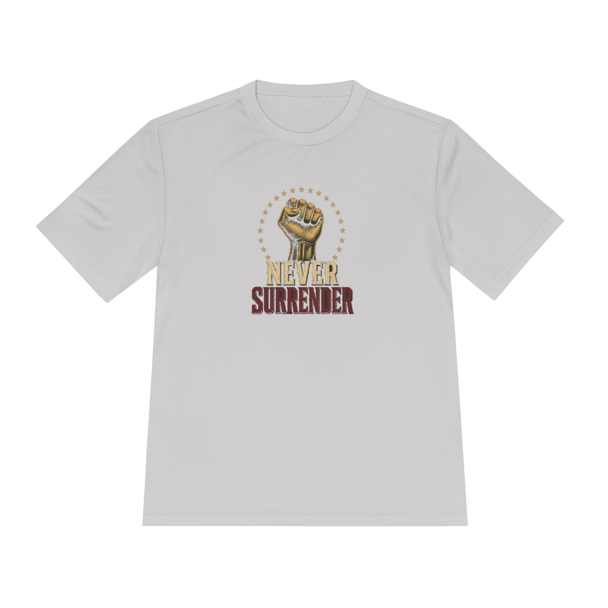 Never Surrender Men's Dry-Fit Performance Tee
