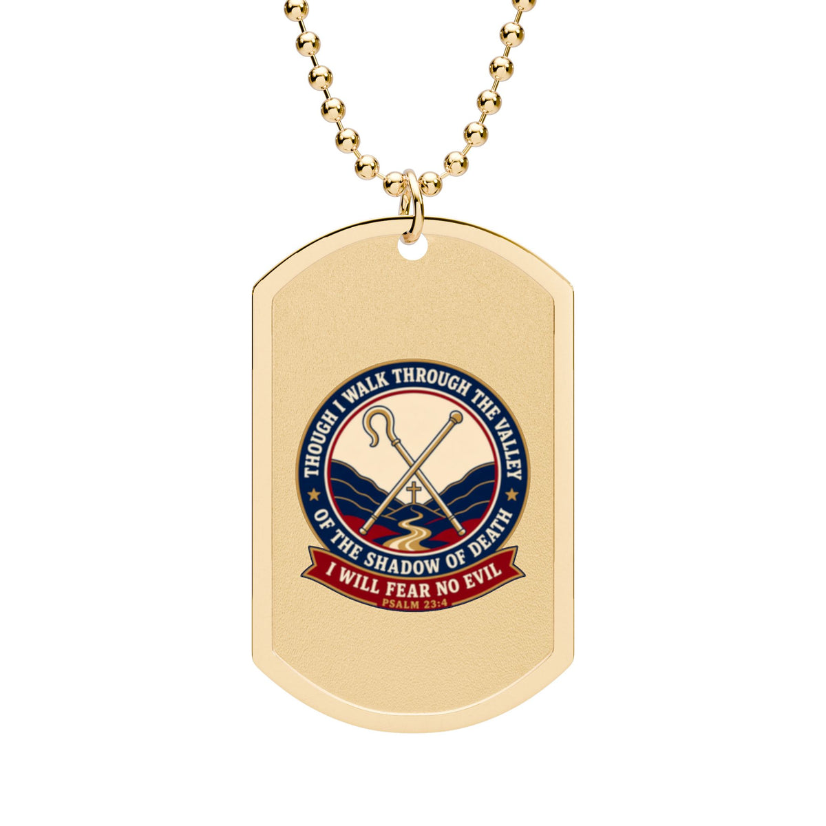 Fear No Evil Psalm 23:4 Dog Tag Necklace