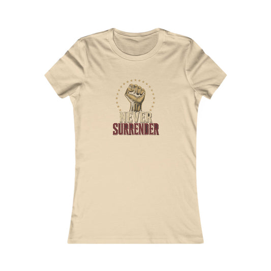 Never Surrender Gold Fist Women's Slim Fit Tee