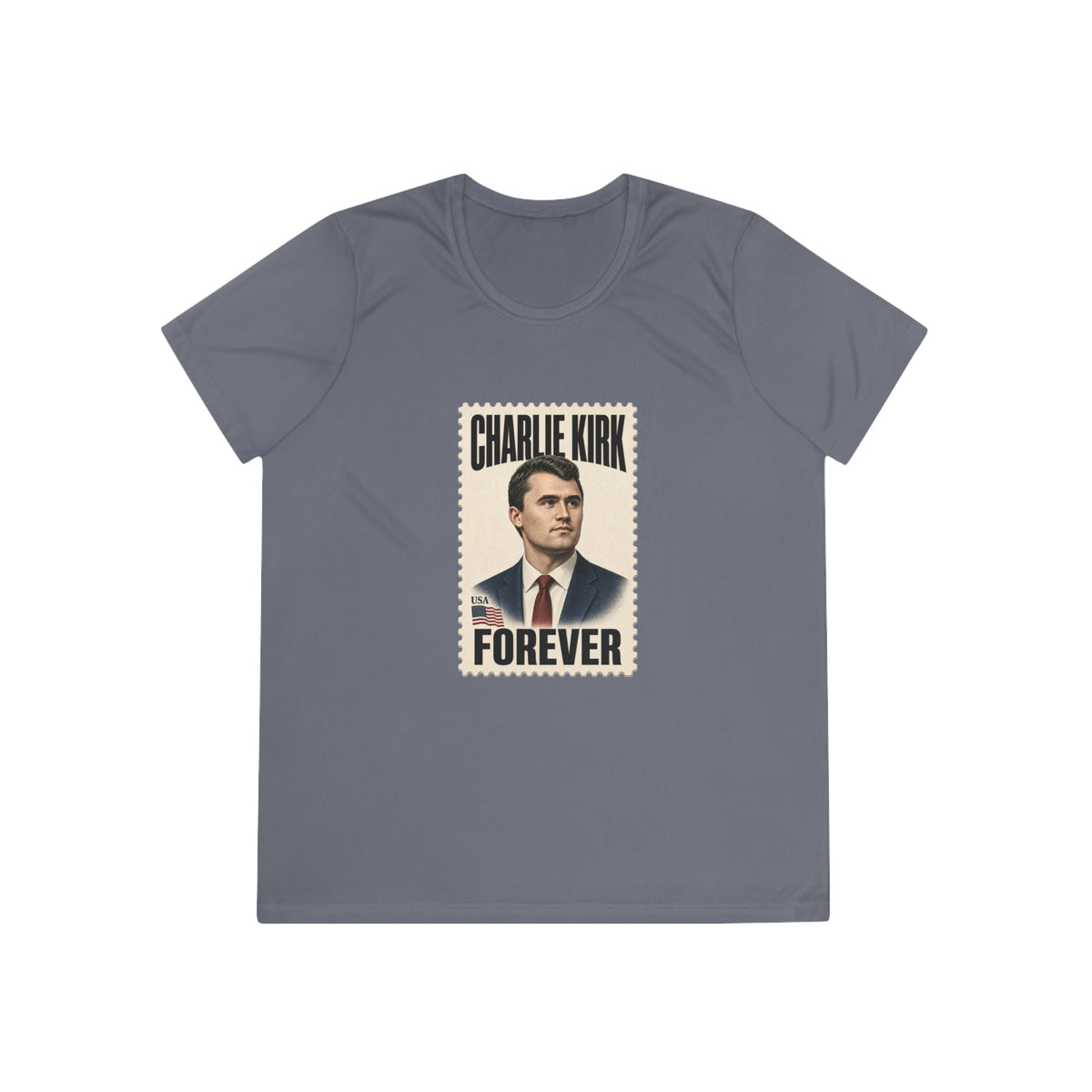 Charlie Kirk Forever Stamp Women's Dry-Fit Performance Tee