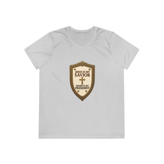 Jesus Is My Savior, Trump Is My President Shield Women's Dry-Fit Performance Tee