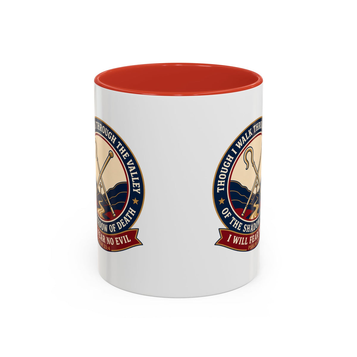 Fear No Evil Psalm 23:4 Accent Mug