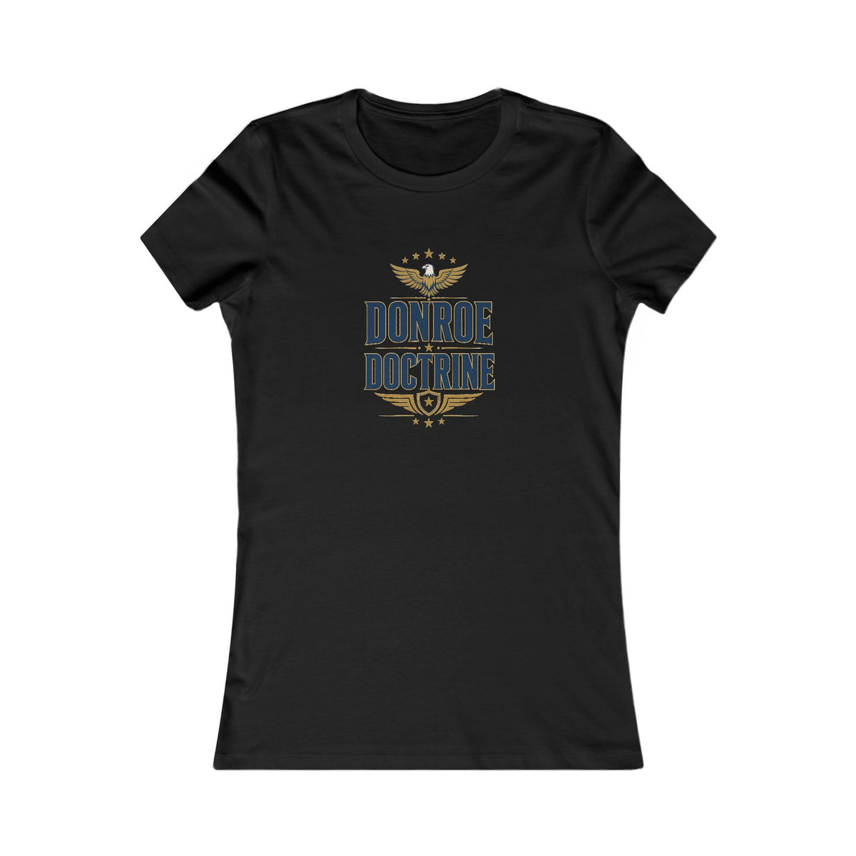 Donroe Doctrine Stacked Women's Slim Fit Tee