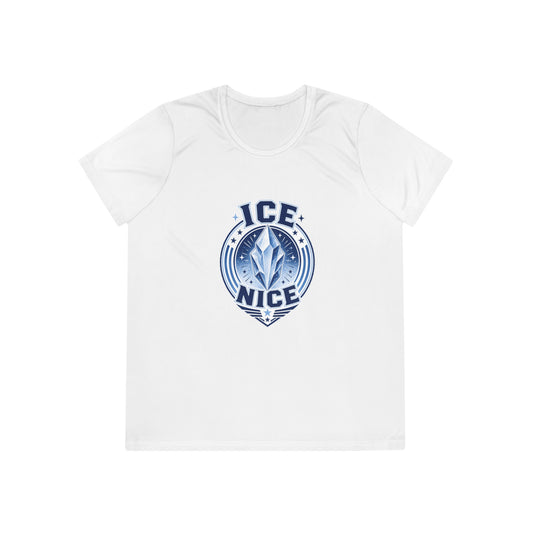 ICE is NICE Badge Women's Dry-Fit Performance Tee