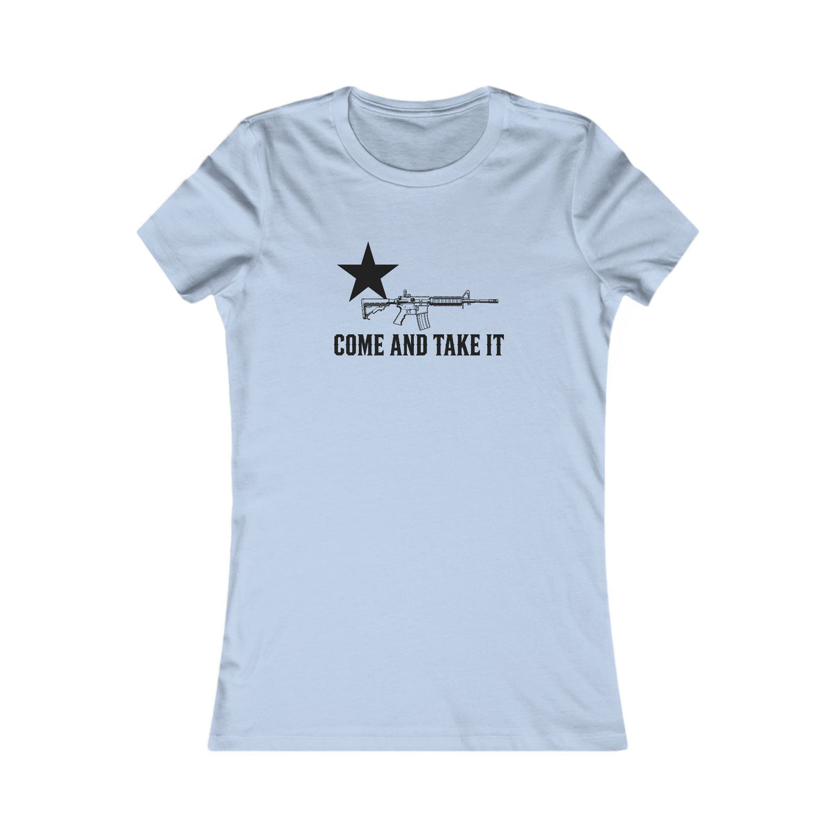 Come and Take It Rifle Women's Slim Fit Tee