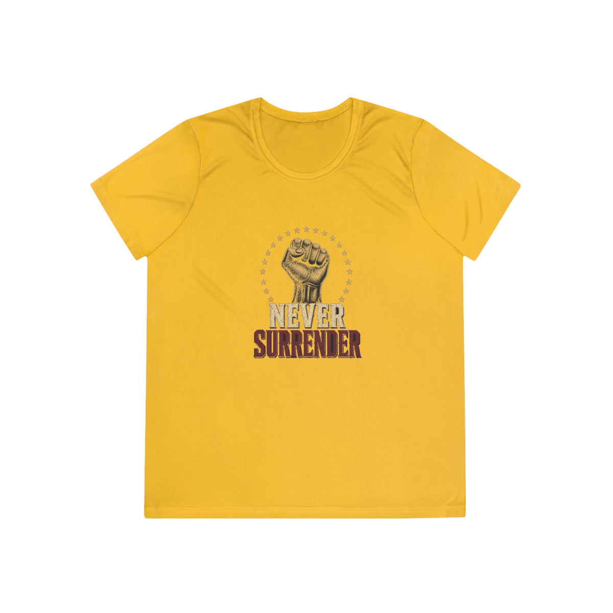Never Surrender Women's Dry-Fit Performance Tee