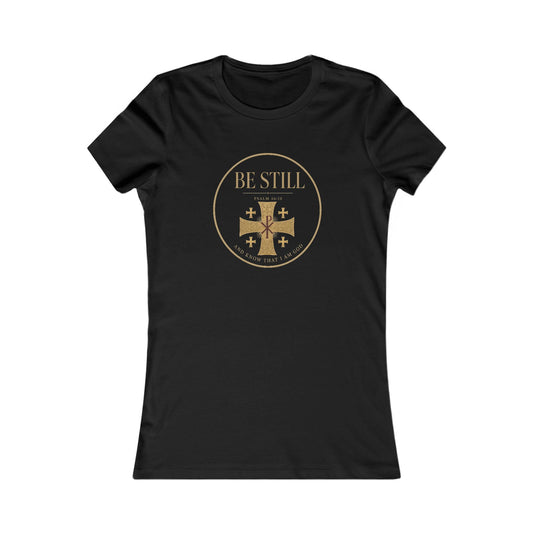 Be Still Psalm 46:10 Women's Slim Fit Tee