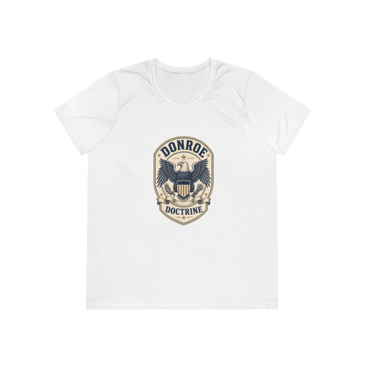 Donroe Doctrine Badge Women's Dry-Fit Performance Tee