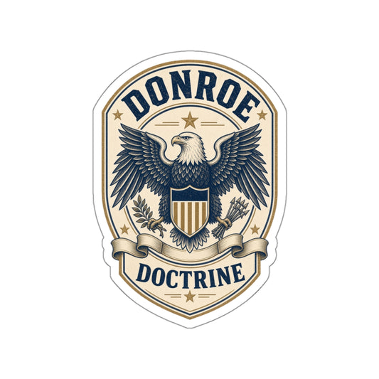 Donroe Doctrine Badge Die-Cut Sticker
