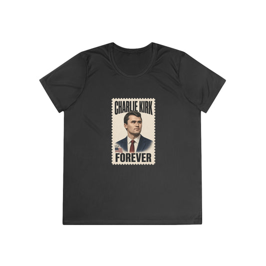 Charlie Kirk Forever Stamp Women's Dry-Fit Performance Tee