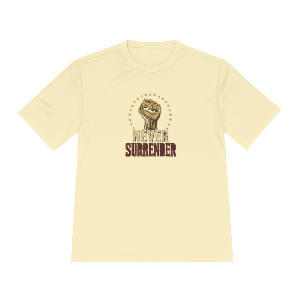 Never Surrender Men's Dry-Fit Performance Tee
