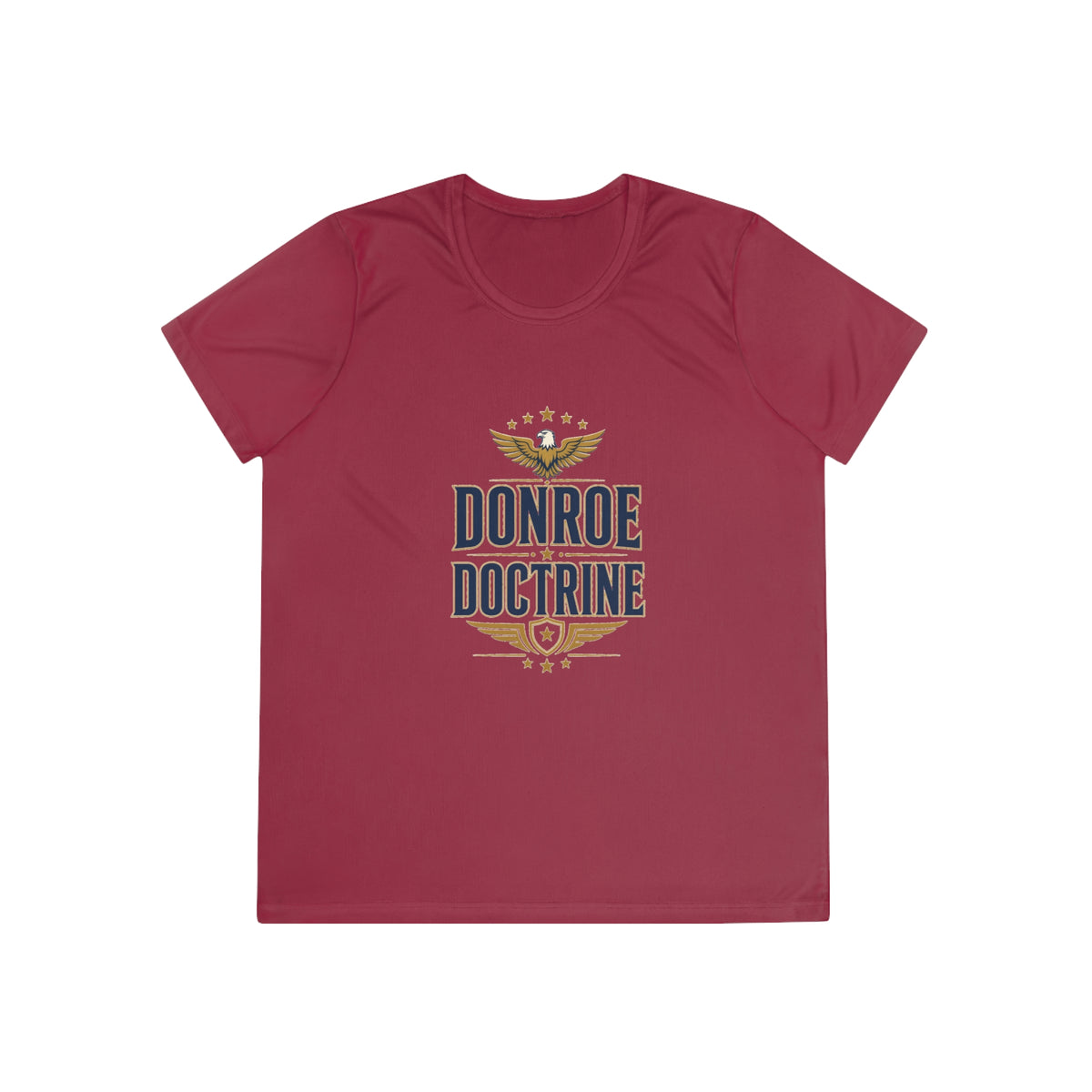 Donroe Doctrine Stacked Women's Dry-Fit Performance Tee