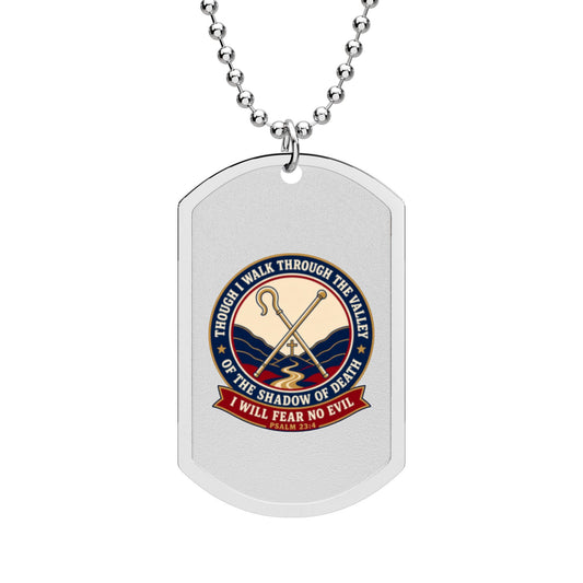 Fear No Evil Psalm 23:4 Dog Tag Necklace
