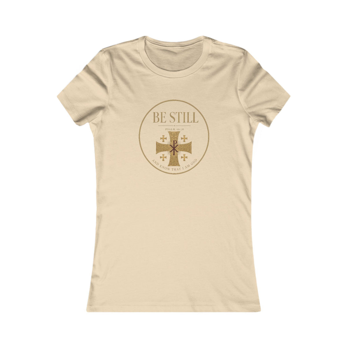 Be Still Psalm 46:10 Women's Slim Fit Tee