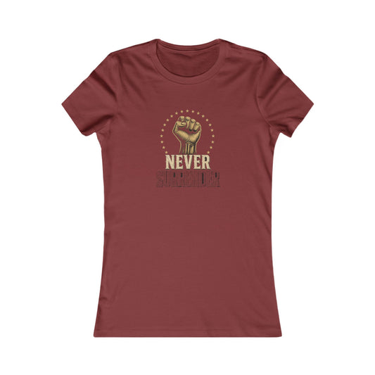 Never Surrender Gold Fist Women's Slim Fit Tee