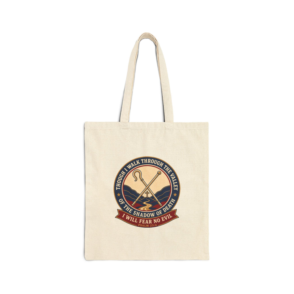 Fear No Evil Psalm 23:4 Canvas Tote Bag