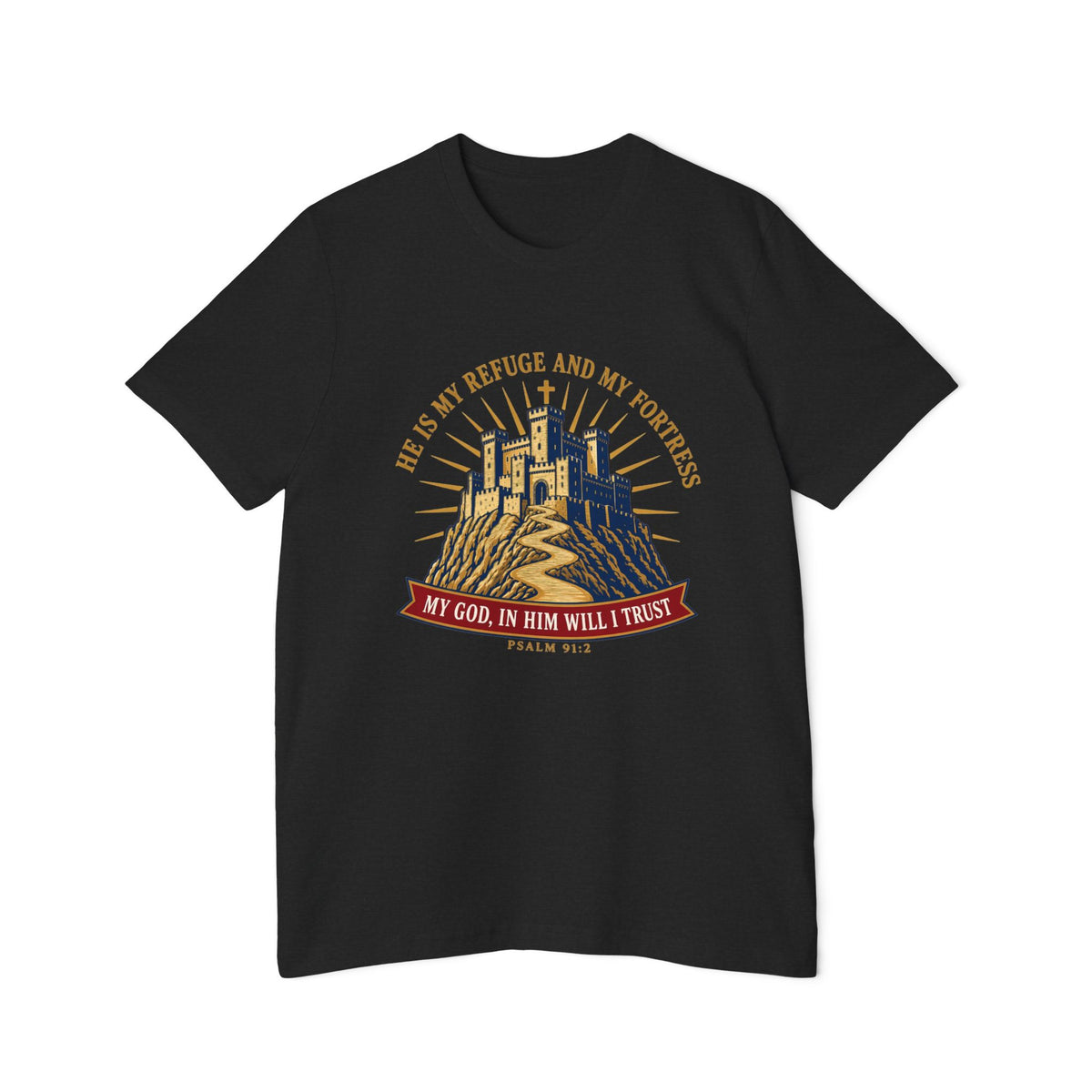 Refuge & Fortress Psalm 91:2 Lightweight Tee