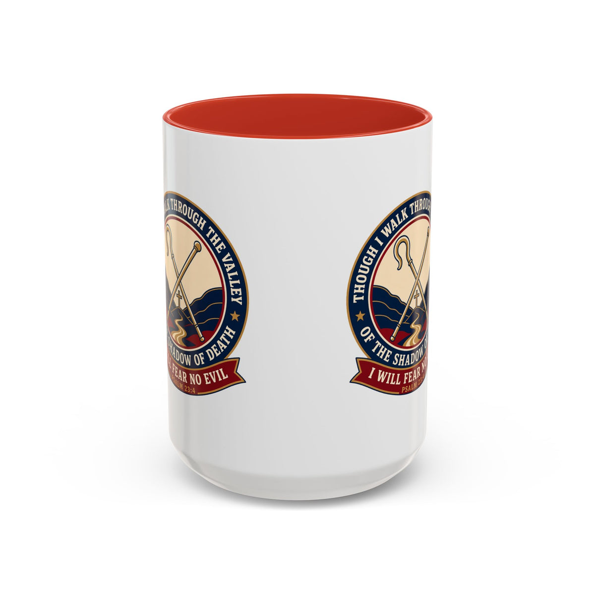 Fear No Evil Psalm 23:4 Accent Mug