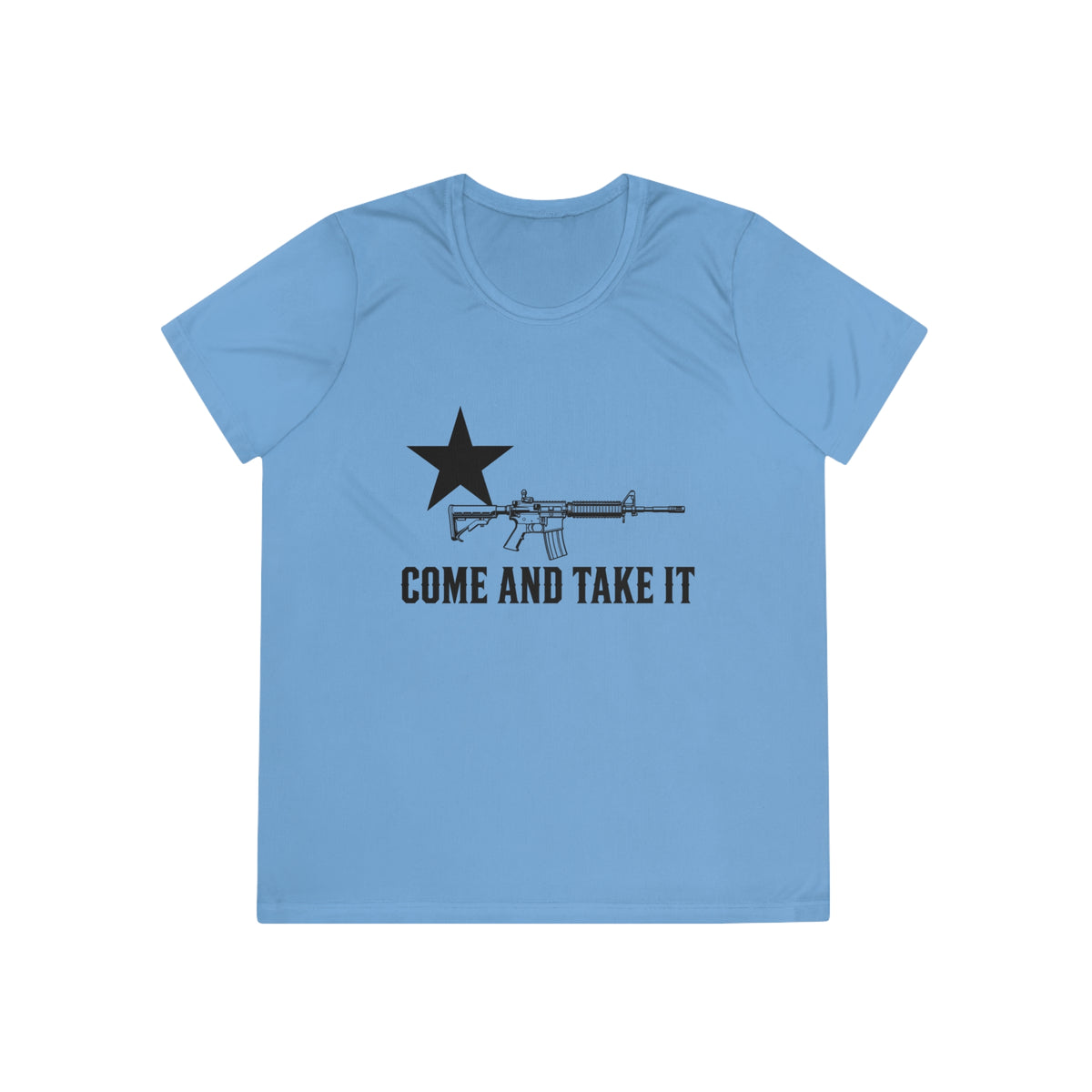 Come and Take It Rifle Women's Dry-Fit Performance Tee