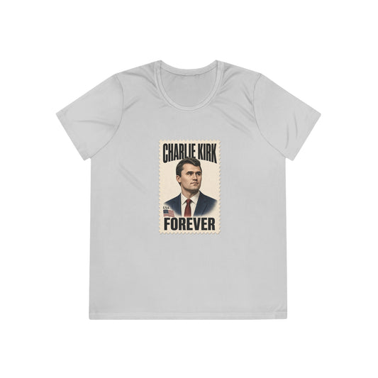 Charlie Kirk Forever Stamp Women's Dry-Fit Performance Tee