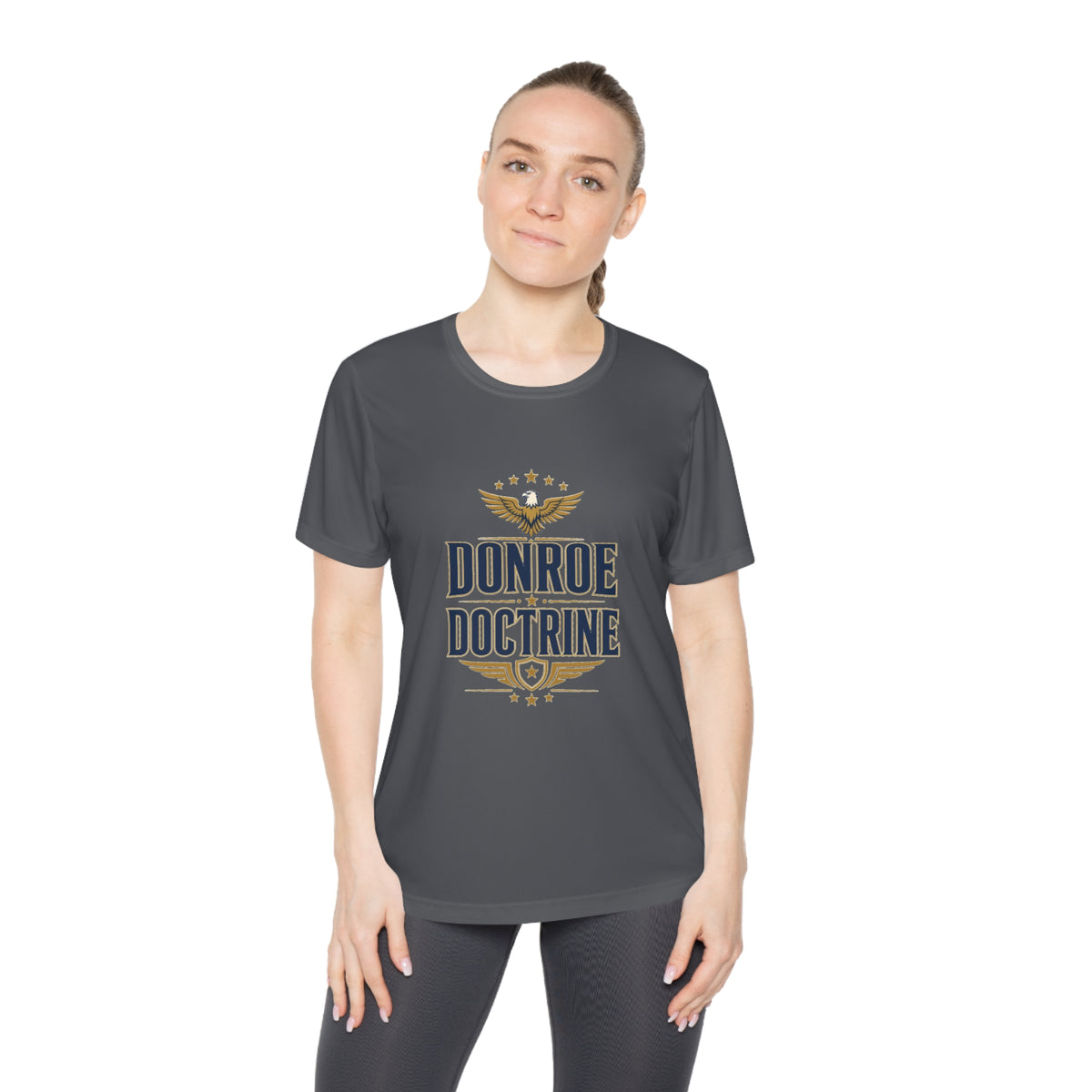 Donroe Doctrine Stacked Women's Dry-Fit Performance Tee