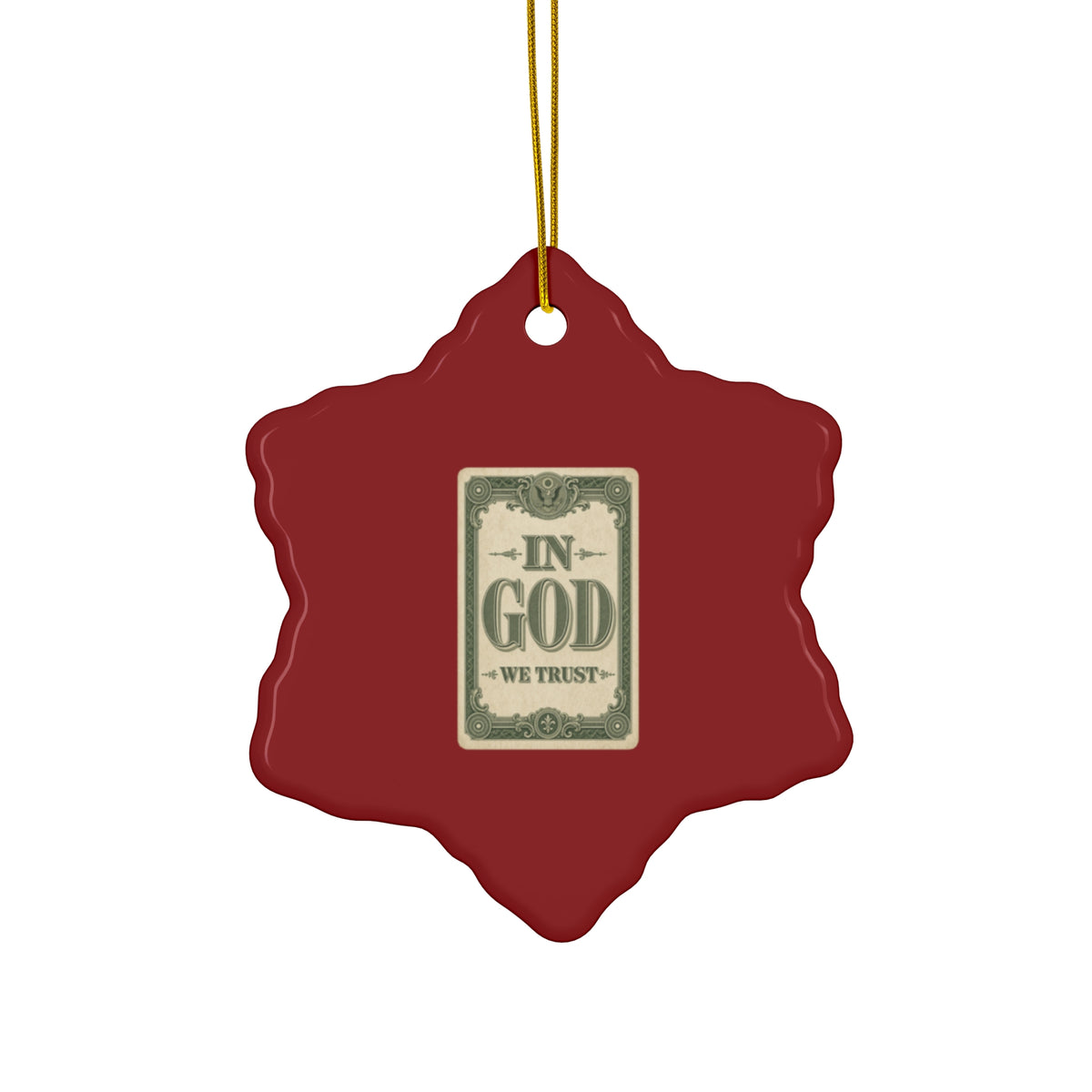 In God We Trust Card Ceramic Christmas Ornament