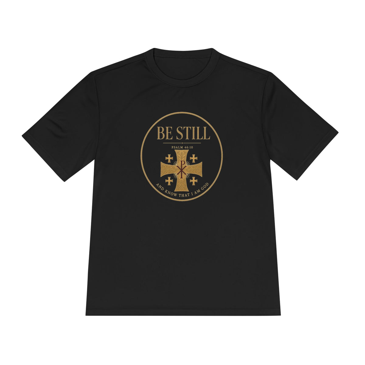 Be Still Psalm 46:10 Men's Dry-Fit Performance Tee