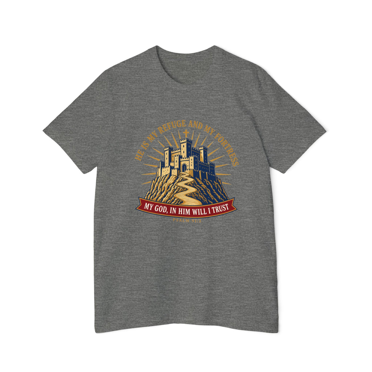Refuge & Fortress Psalm 91:2 Lightweight Tee